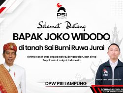 Bersiap Sambut Jokowi, PSI Lampung: Masyarakat Sangat Merindukan Beliau
