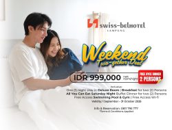 Weekend Two Gather Deal: Nikmati Weekend Staycation Bersama di Swiss-Belhotel Lampung